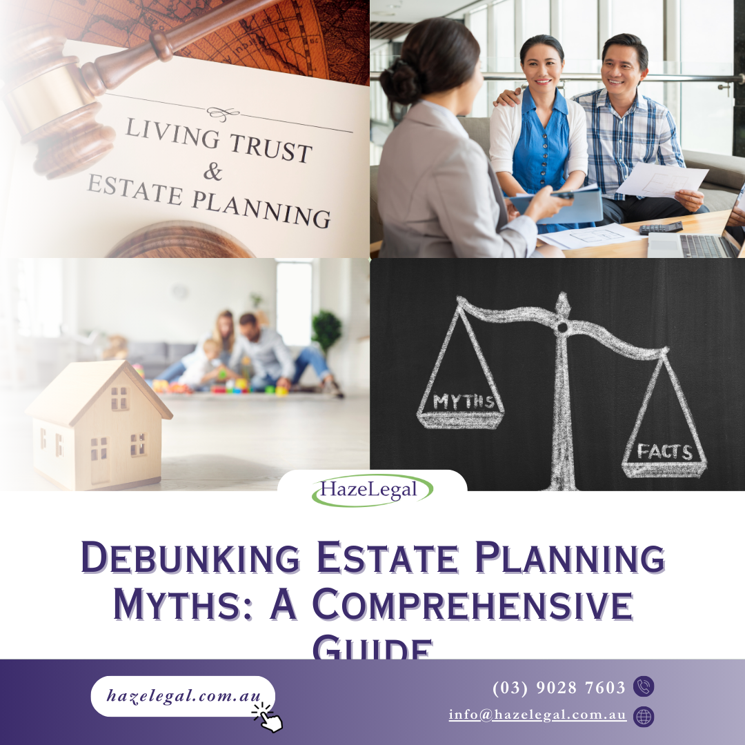 Estate planning myths debunked.
