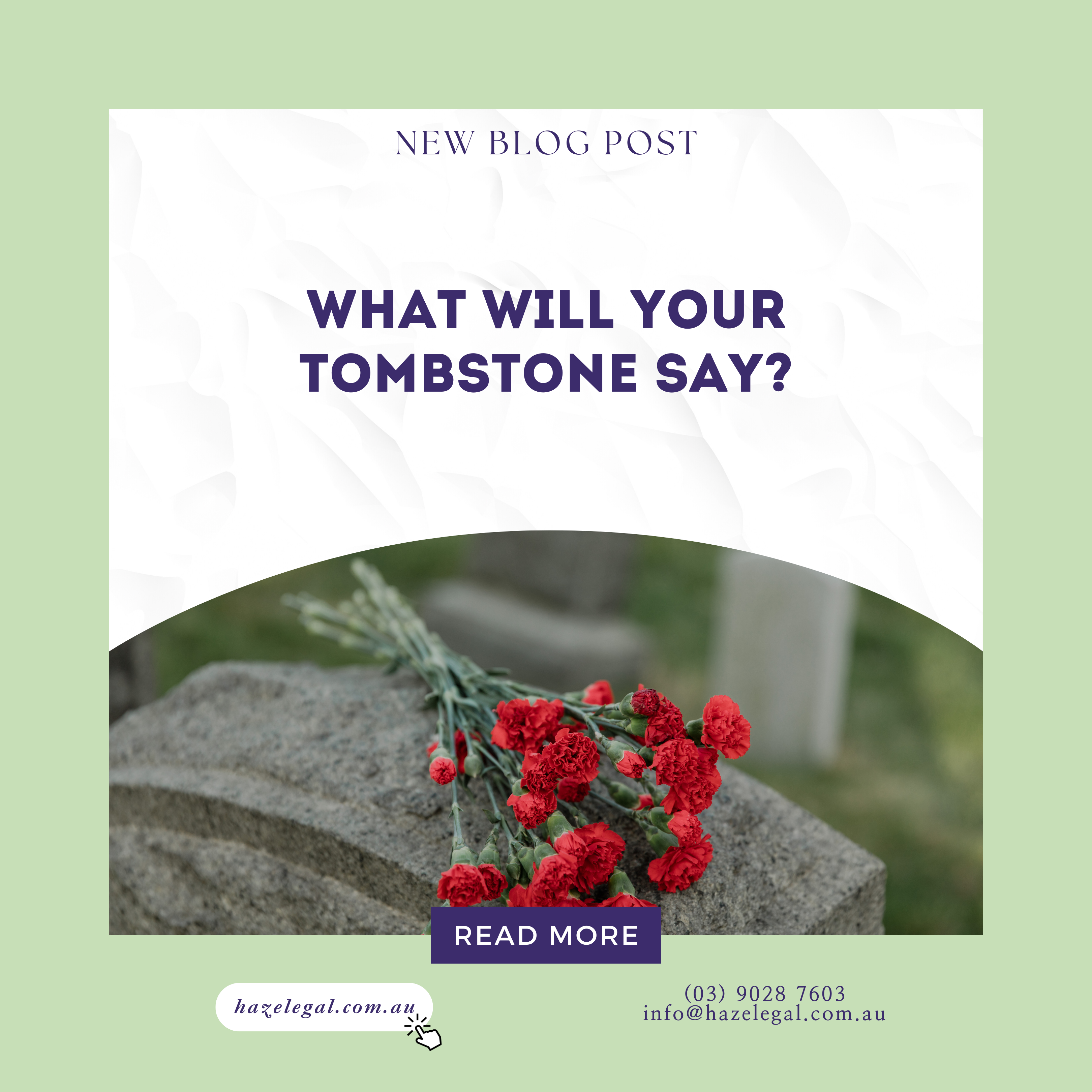 What will your Tombstone say?