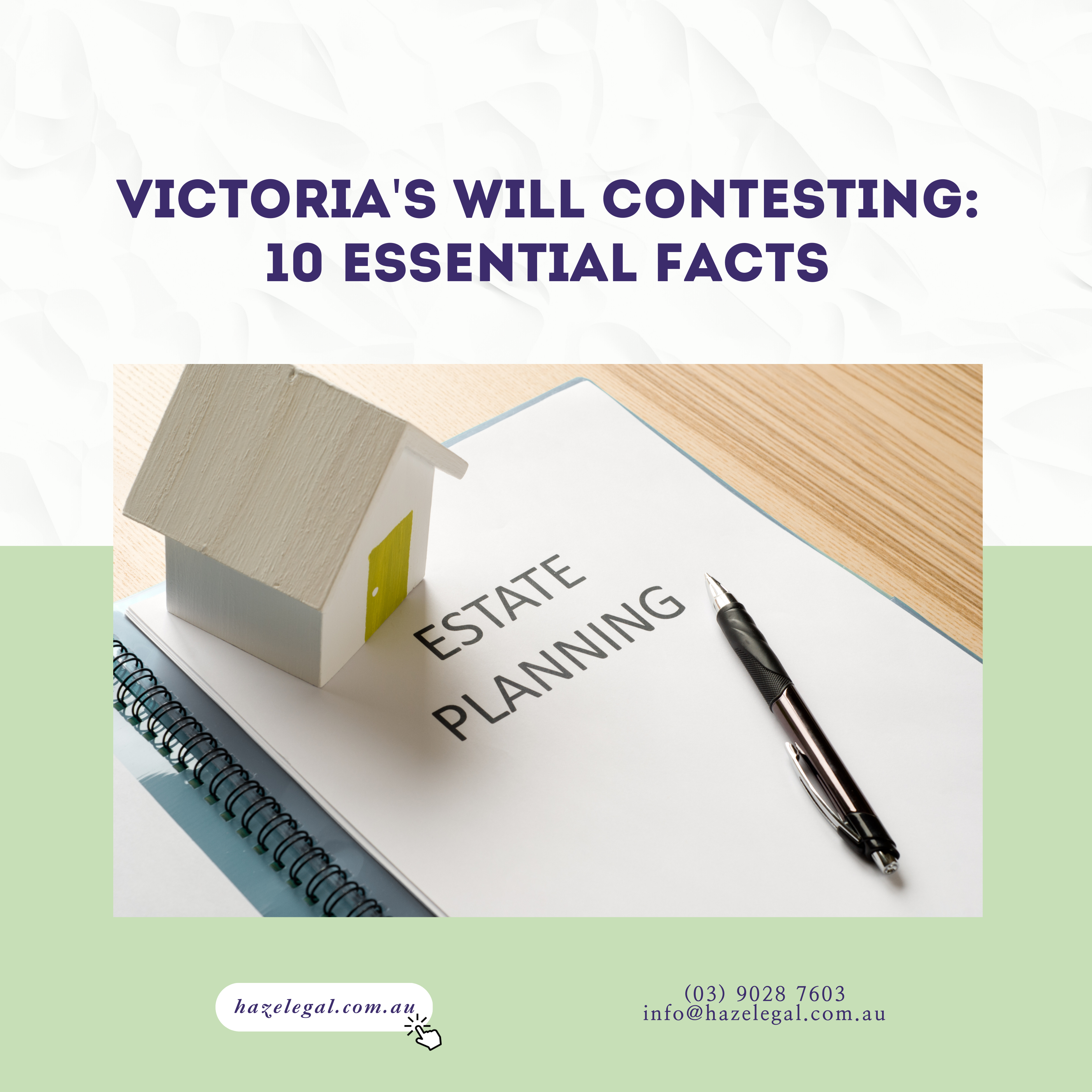 Victoria’s Will Contesting: 10 Essential Facts