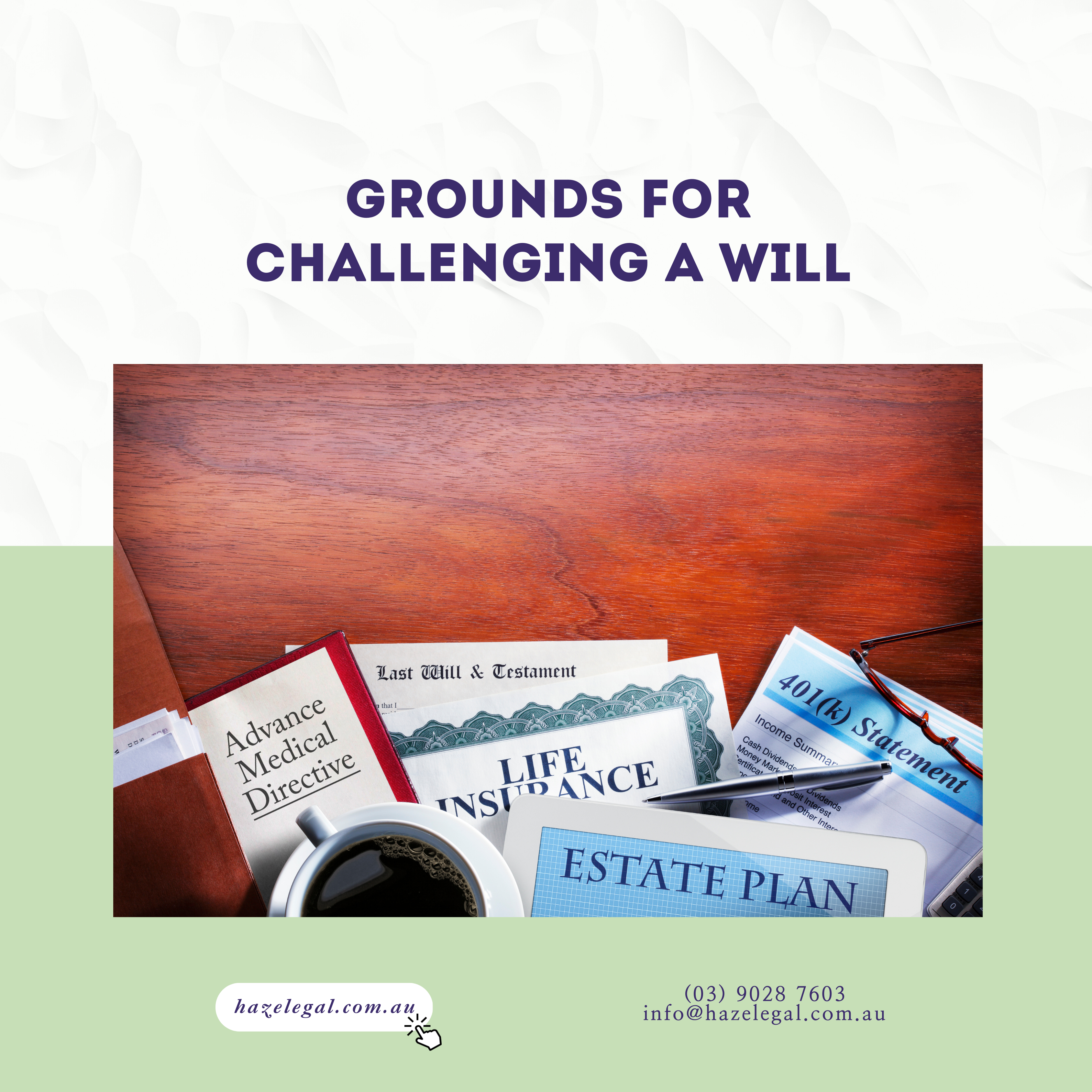 Grounds for Challenging a Will