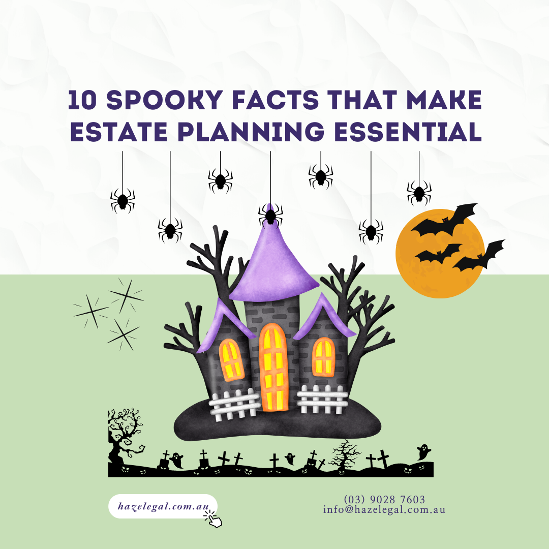 10 Spooky Facts That Make Estate Planning Essential